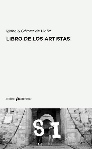Libro de los artistas - Ignacio Gómez de Liaño