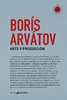 Arte y producción - Borís Arvátov