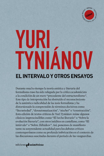 El intervalo y otros ensayos - Yuri Tyniánov