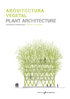 Plant Architecture. Material Strategies - AA.VV. [Bilingual edition]