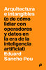 Architecture and intangibles - Eduard Sancho Pou