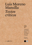 Textos críticos #15 - Luis Moreno Mansilla