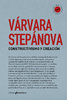Constructivismo y creación - Várvara Stepánova