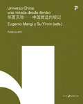 Universo China: una mirada desde dentro - Eugenio Mangi y Su Yimin (eds.)