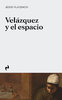 Velázquez y el espacio - Jesús Placencia