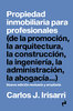 Propiedad inmobiliaria para profesionales - Carlos J. Irisarri